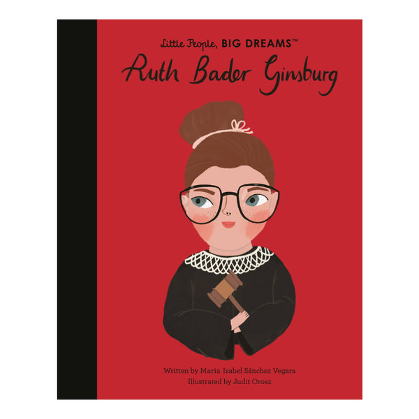 ruth bader ginsburg - little people, big dreams