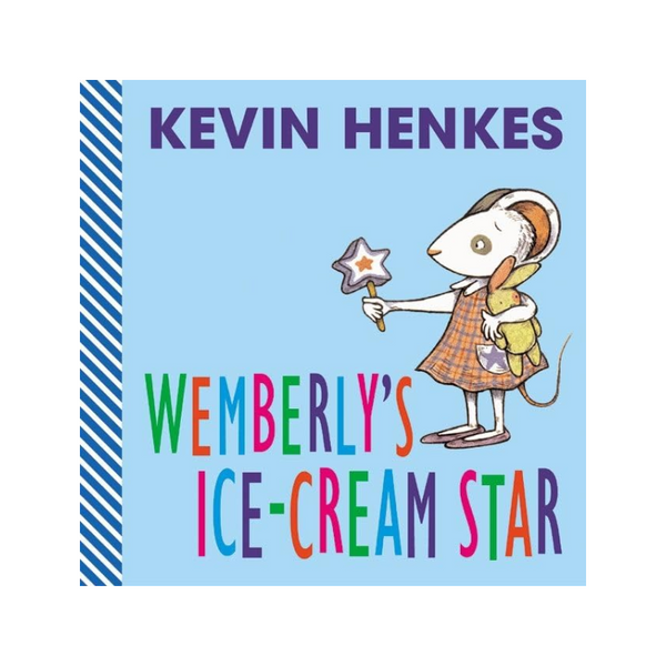 wemberly's ice-cream star board book
