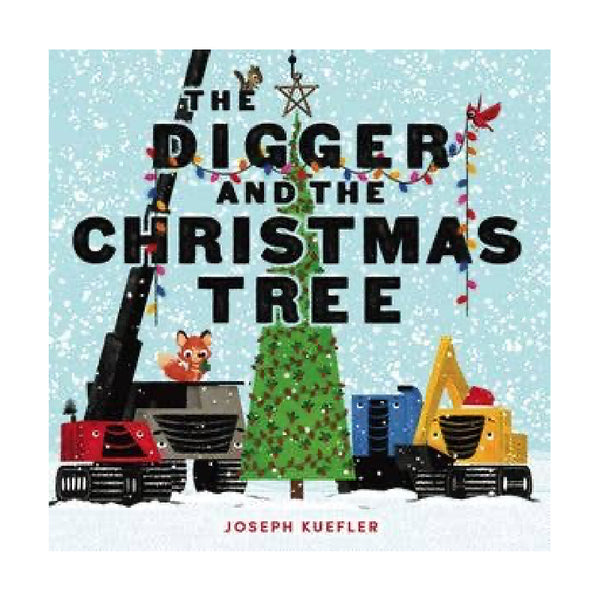 the digger and the christmas tree