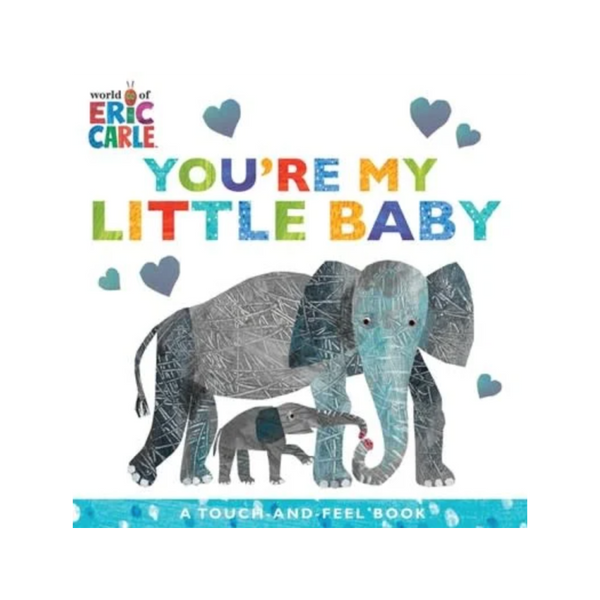 you're my little baby board book