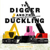 the digger and the duckling
