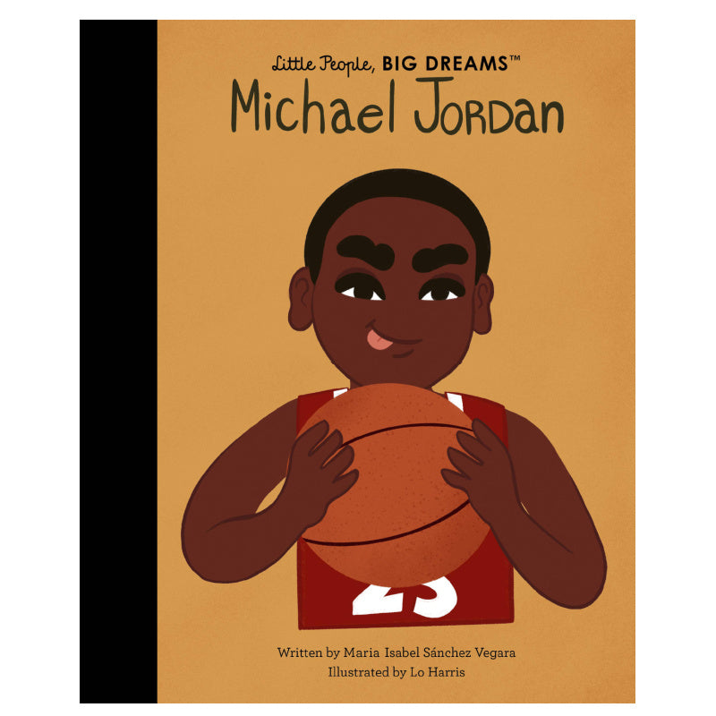 Book cover of 'Little People, Big Dreams: Michael Jordan' with a young boy holding a basketball.
