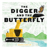 the digger and the butterfly