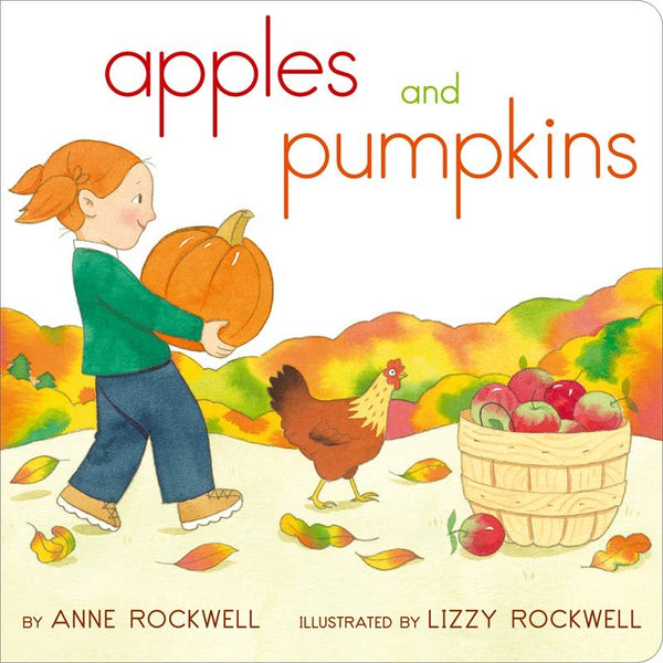 Book cover of 'Apples and Pumpkins' with a girl holding a pumpkin and a chicken in the background.