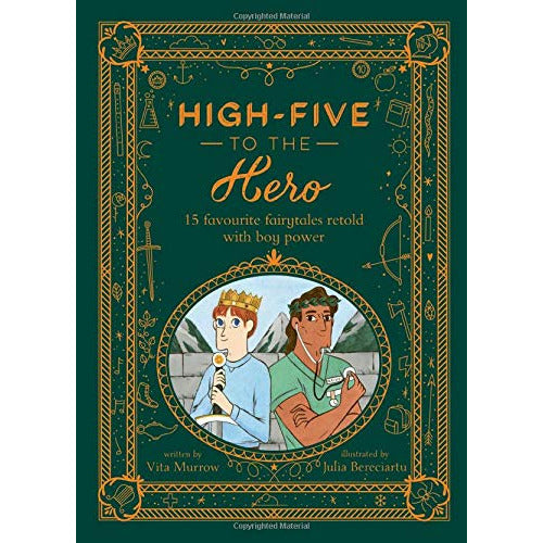 High-Five to the Hero: 15 favorite fairytales retold with boy power